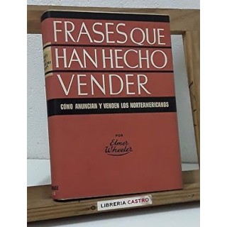 Frases que han hecho vender por millones. Cómo anuncian y venden los norteamericanos